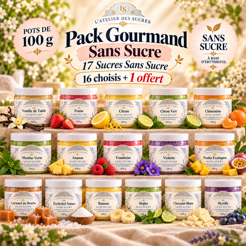 Pack Gourmand Sans Sucre – 17 Sucres Sans Sucre (16 choisis + 1 offert)
